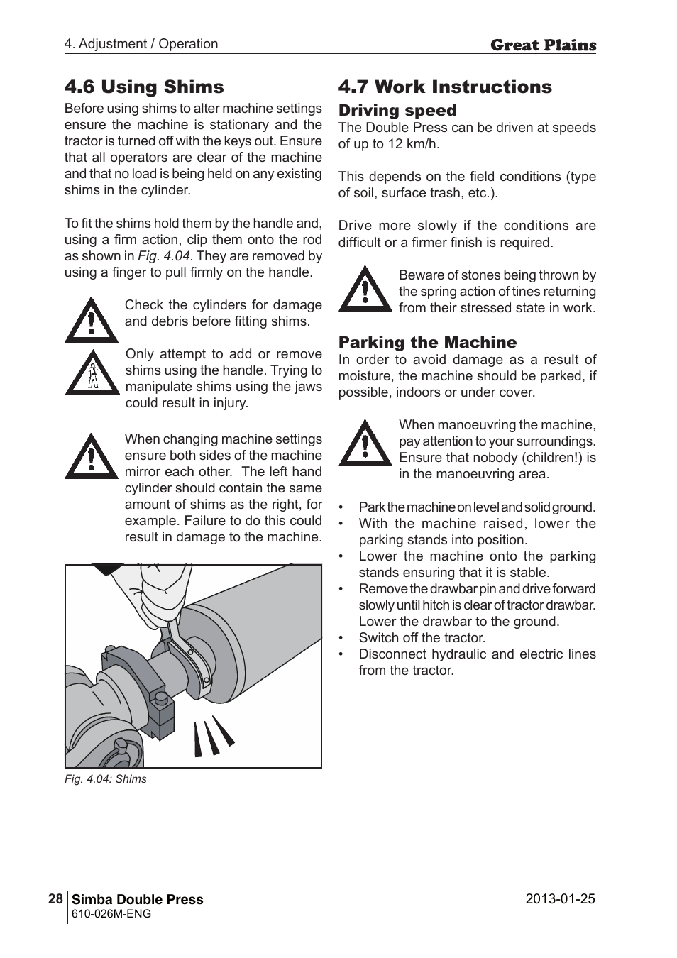 6 using shims, 7 work instructions | Great Plains Simba Double Press 2013 Operator Manual User Manual | Page 28 / 40