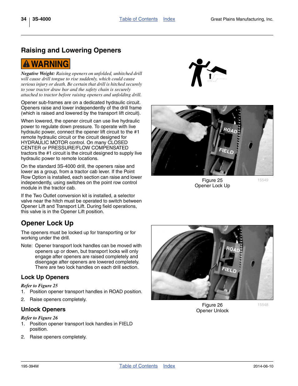 Raising and lowering openers, Opener lock up, Lock up openers | Unlock openers, Raising and lowering openers opener lock up | Great Plains 3S-4000F Operator Manual User Manual | Page 38 / 114