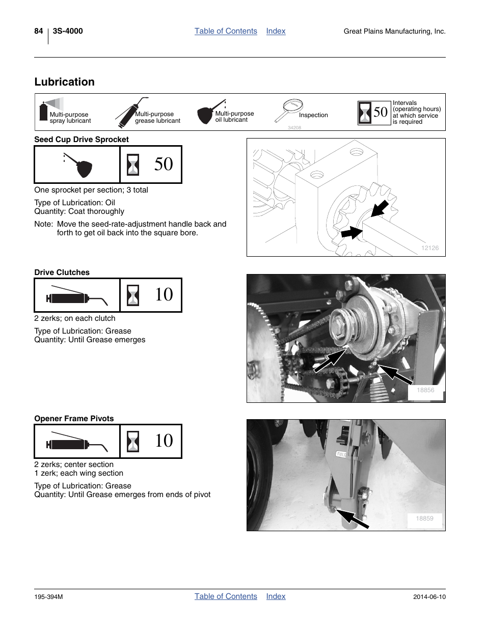 Lubrication, Seed cup drive sprocket, Drive clutches | Opener frame pivots, Ill as indicated under “ lubrication ” on | Great Plains 3S-4000F Operator Manual User Manual | Page 88 / 114