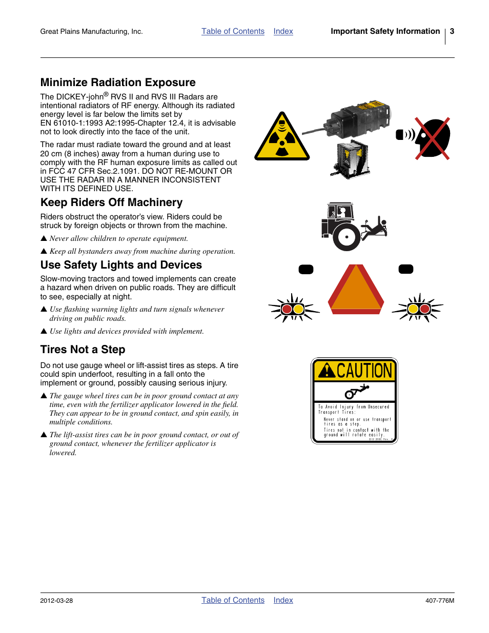 Minimize radiation exposure, Keep riders off machinery, Use safety lights and devices | Tires not a step | Great Plains NP4000 40-foot Operator Manual User Manual | Page 7 / 134