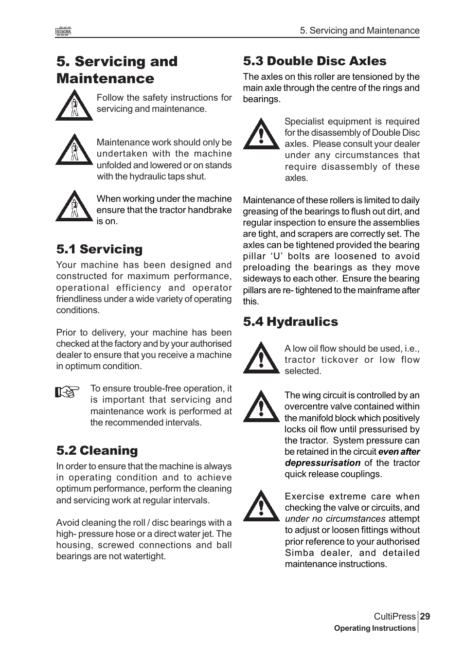 Servicing and maintenance, 4 hydraulics, 1 servicing | 2 cleaning, 3 double disc axles | Great Plains P13114 2009 Operator Manual User Manual | Page 29 / 36
