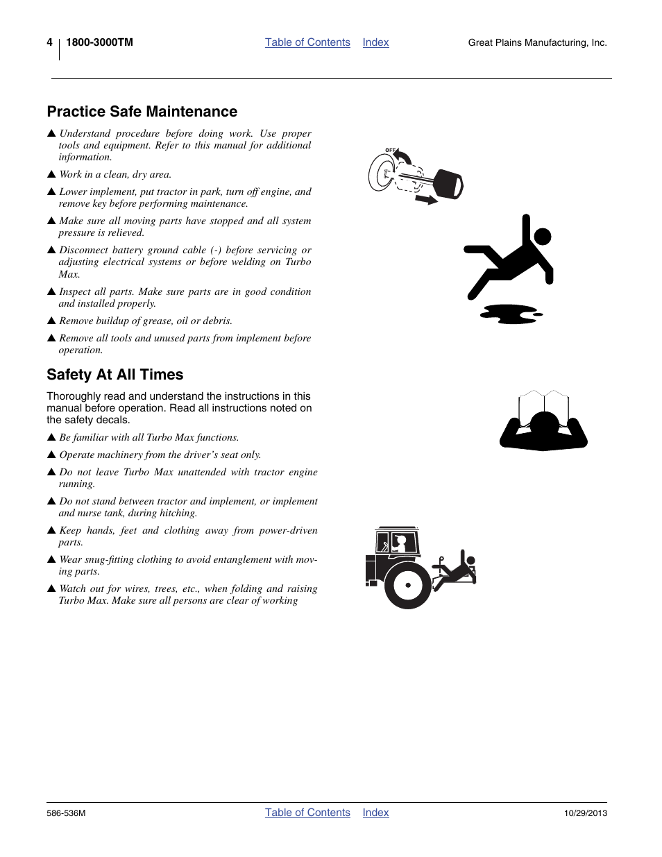 Practice safe maintenance, Safety at all times | Great Plains 3000TM Operator Manual User Manual | Page 8 / 44