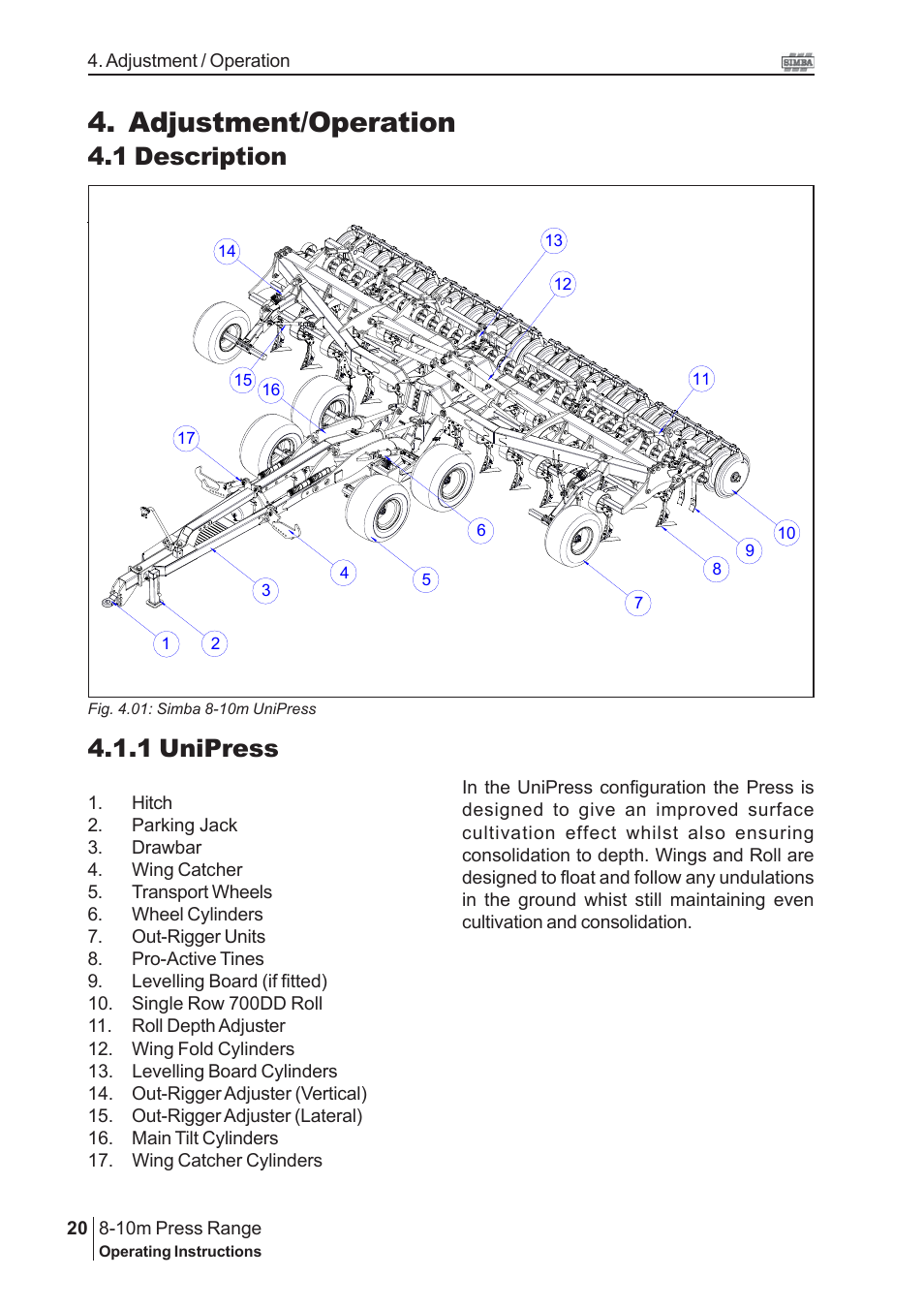 Adjustment/operation, 1 description, 1 unipress | Great Plains 8-10m Press Range SN 12653-12671 Operator Manual User Manual | Page 20 / 44