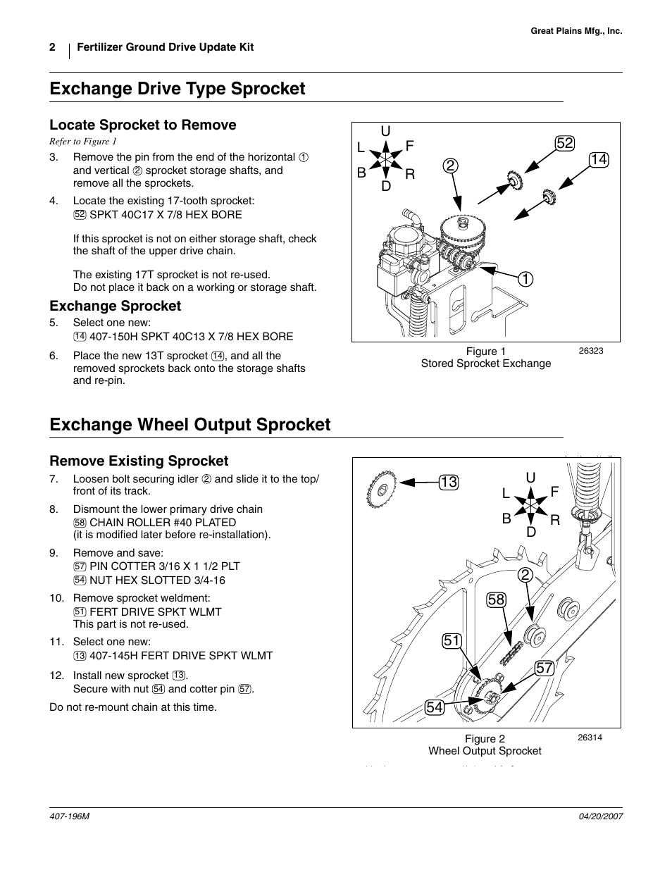 Exchange drive type sprocket, Locate sprocket to remove, Exchange sprocket | Exchange wheel output sprocket, Remove existing sprocket | Great Plains YP Fertilizer Ground Drive Update Kit User Manual | Page 2 / 8