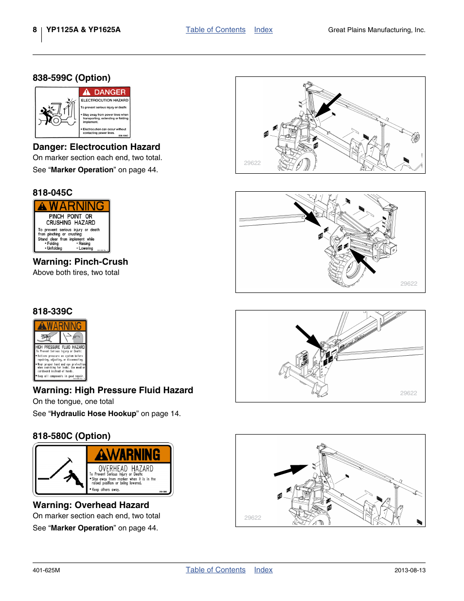 599c (option) danger: electrocution hazard, 045c warning: pinch-crush, 339c warning: high pressure fluid hazard | 580c (option) warning: overhead hazard | Great Plains YP1625A Operator Manual User Manual | Page 12 / 172