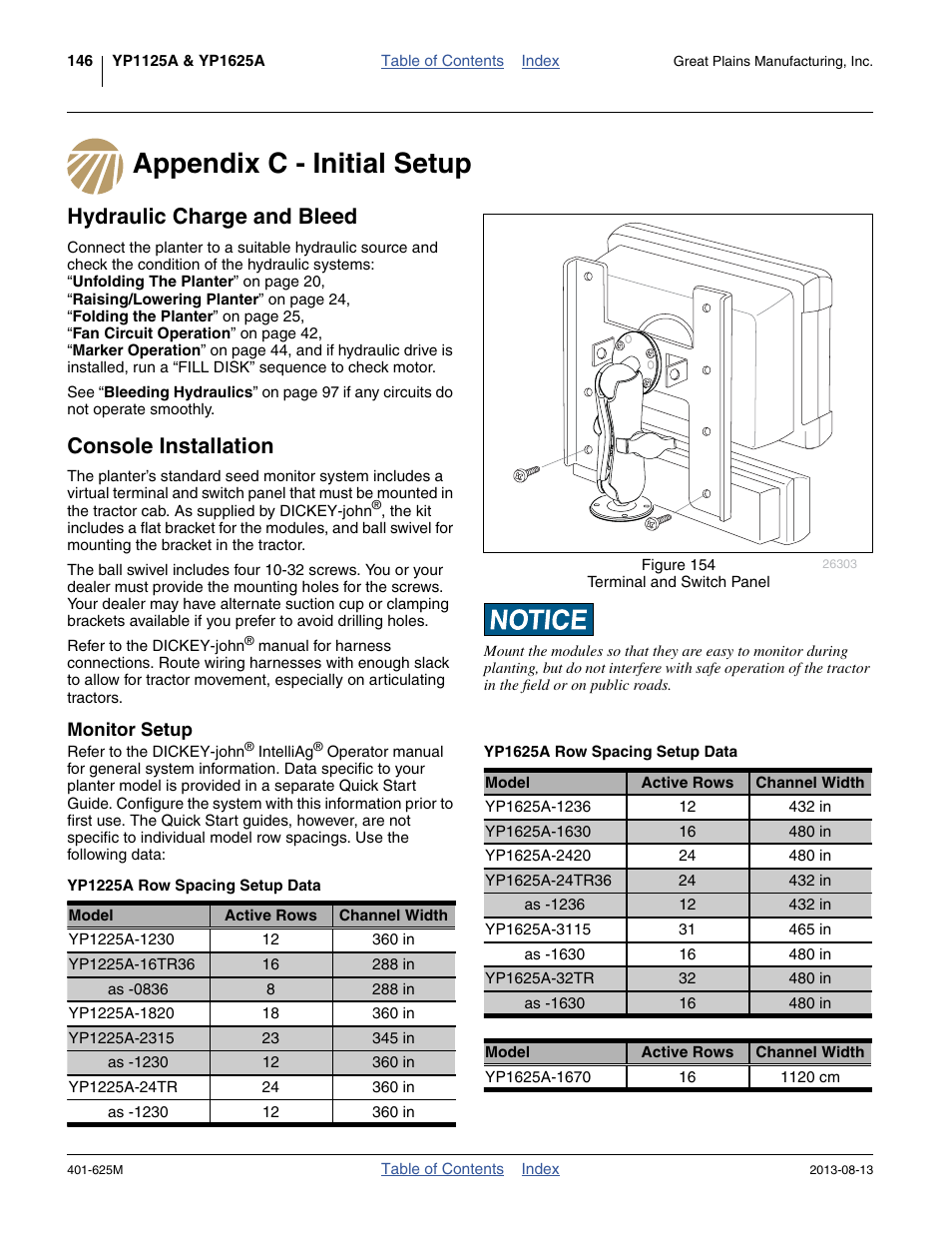Appendix c - initial setup, Hydraulic charge and bleed, Console installation | Monitor setup, Yp1225a row spacing setup data, Yp1625a row spacing setup data | Great Plains YP1625A Operator Manual User Manual | Page 150 / 172