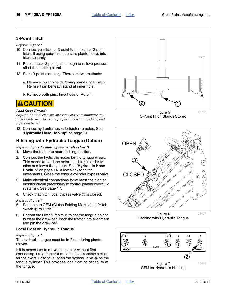 Point hitch, Hitching with hydraulic tongue (option), Local float on hydraulic tongue | 3open closed | Great Plains YP1625A Operator Manual User Manual | Page 20 / 172