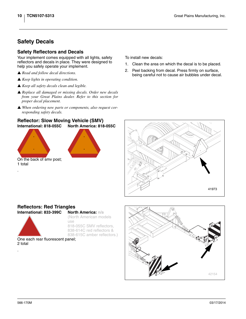 Safety decals, Safety reflectors and decals, Reflector: slow moving vehicle (smv) | International: 818-055c, North america: 818-055c, Reflectors: red triangles, International: 833-399c, North america: n/a | Great Plains TCN5313 Operator Manual User Manual | Page 14 / 76