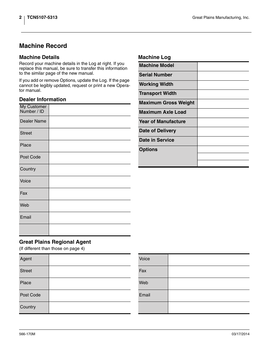 Machine record, Machine log, Machine details | Dealer information, Great plains regional agent | Great Plains TCN5313 Operator Manual User Manual | Page 6 / 76