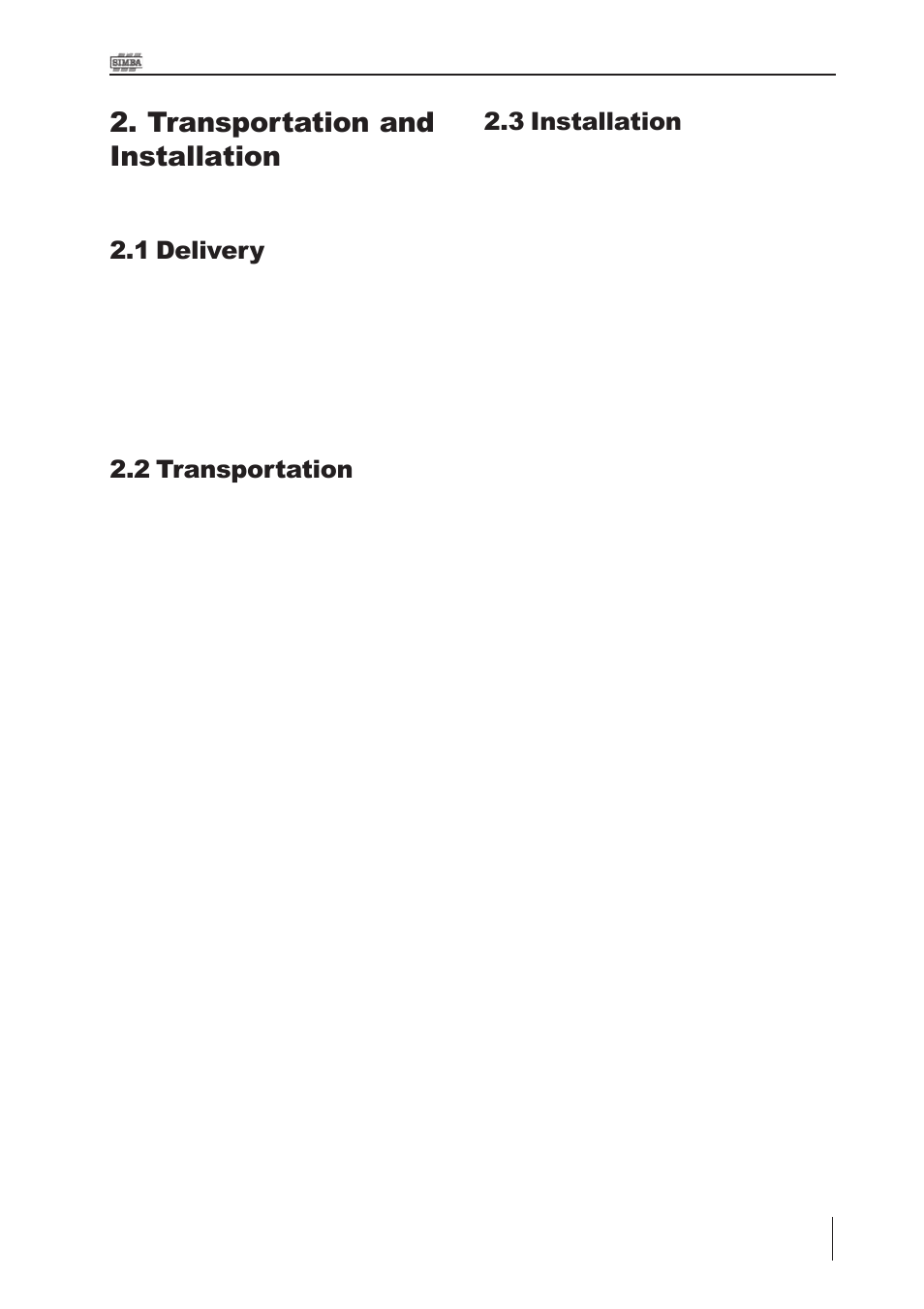 Transportation and installation, 3 installation, 1 delivery | 2 transportation | Great Plains P15061 Serial No 12682 User Manual | Page 15 / 172