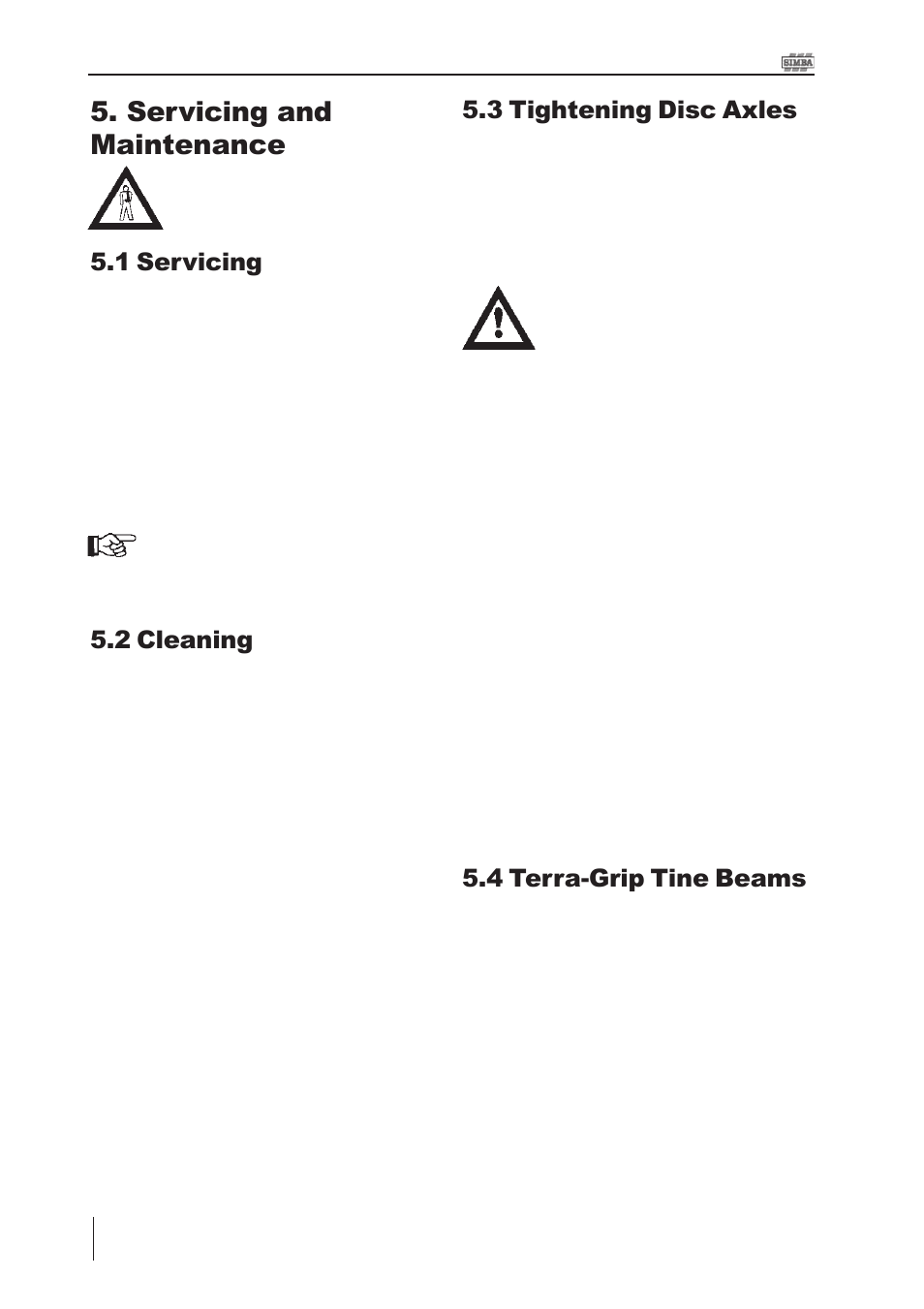 Servicing and maintenance, 1 servicing, 2 cleaning | 3 tightening disc axles, 4 terra-grip tine beams | Great Plains P15061 Serial No 12682 User Manual | Page 30 / 172