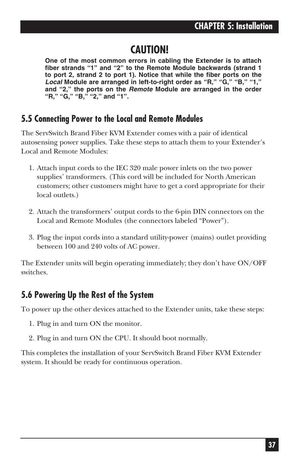 Caution, Chapter 5: installation, 5 connecting power to the local and remote modules | 6 powering up the rest of the system | Black Box ACS235A User Manual | Page 38 / 103