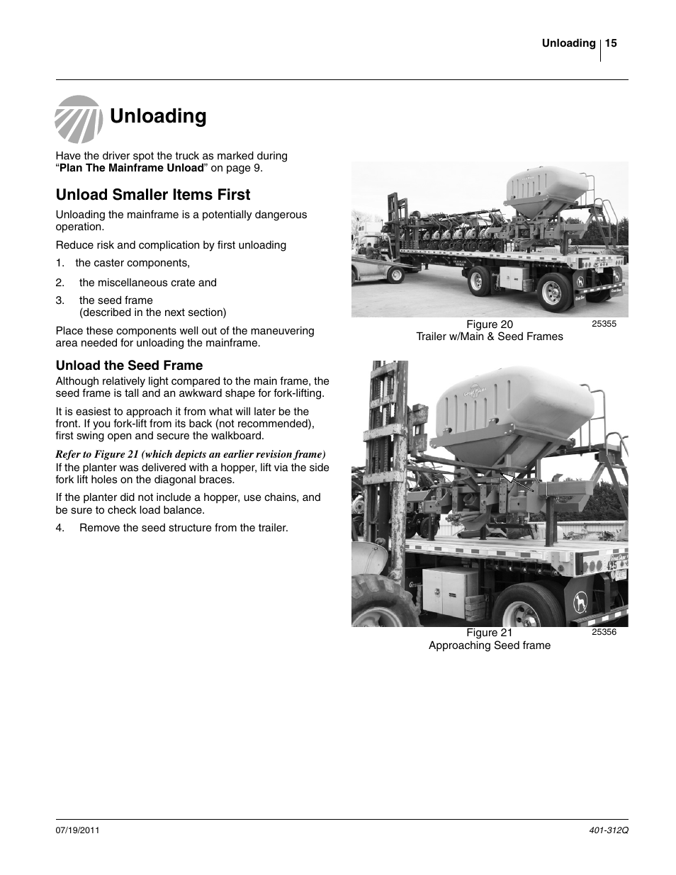 Unloading, Unload smaller items first, Unload the seed frame | Great Plains 3PYP Predelivery Manual User Manual | Page 19 / 82