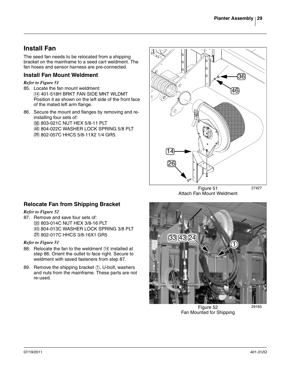 Install fan, Install fan mount weldment, Relocate fan from shipping bracket | Step 85) | Great Plains 3PYP Predelivery Manual User Manual | Page 33 / 82