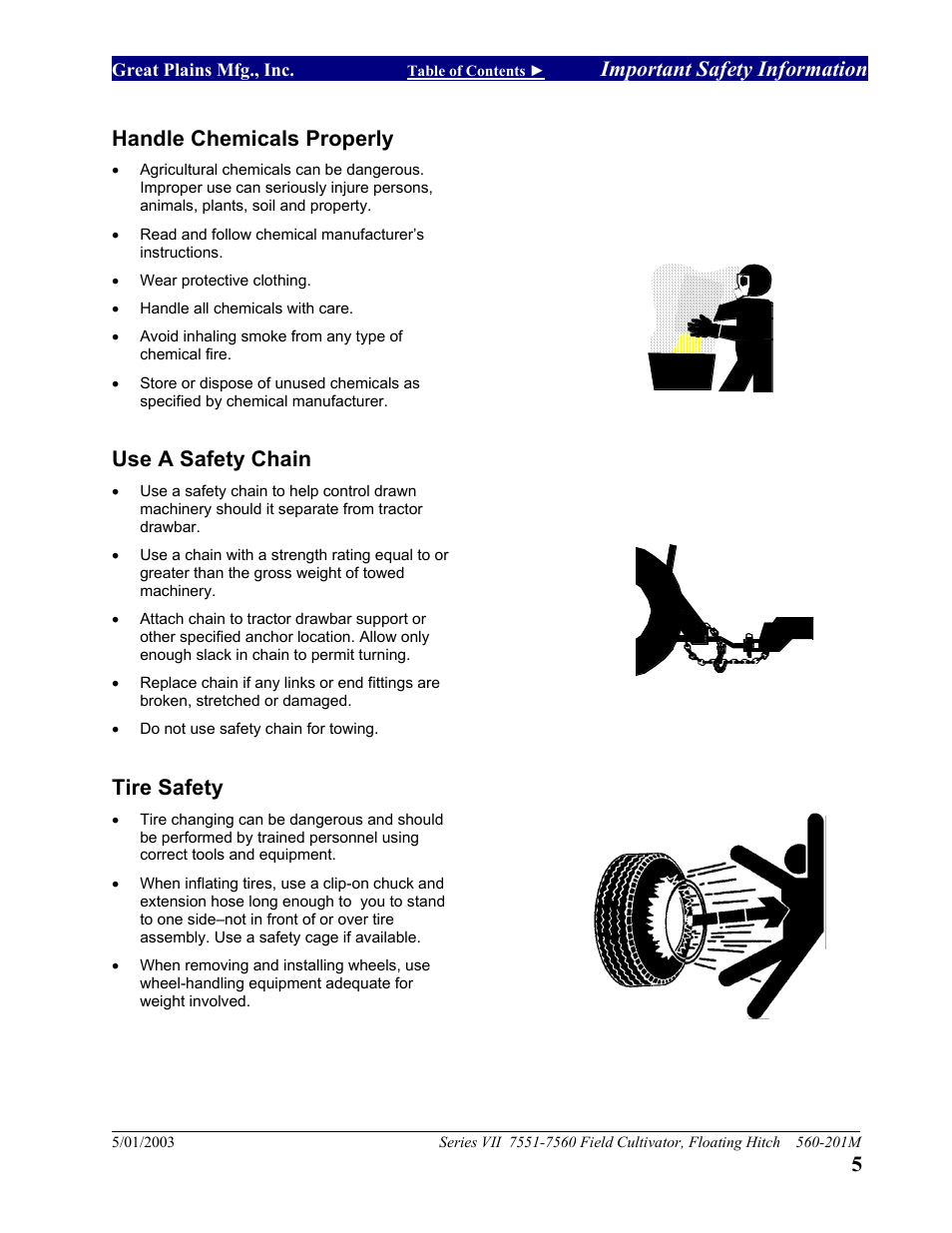 Important safety information, Handle chemicals properly, Use a safety chain | Tire safety | Great Plains 7560 Series VII Field Cultivator-Floating Hitch Operator Manual User Manual | Page 7 / 62