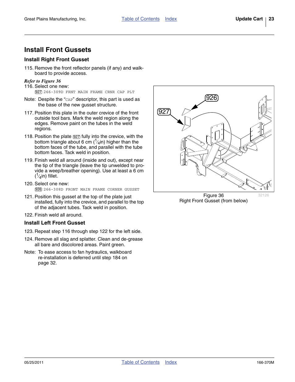 Install front gussets, Install right front gusset, Install left front gusset | Great Plains 2007HD  Update Installation User Manual | Page 27 / 106