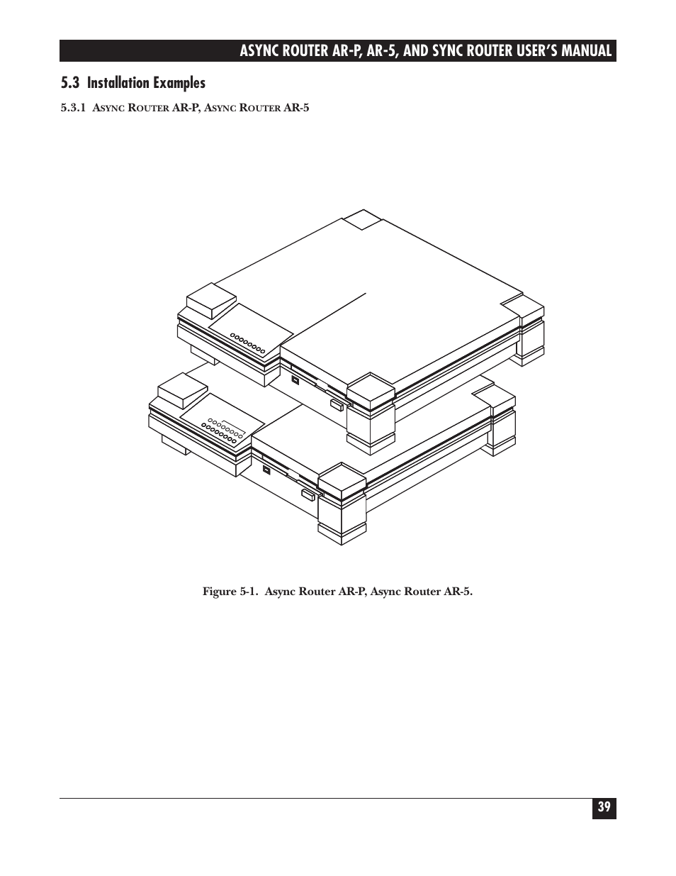 3 installation examples | Black Box LRA005A-R2 User Manual | Page 39 / 275