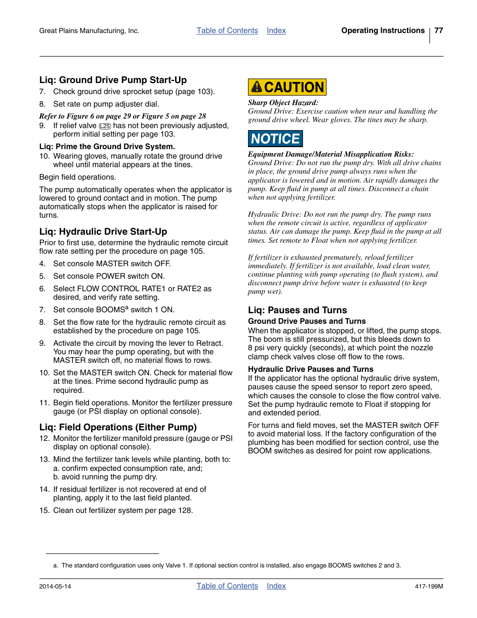 Liq: ground drive pump start-up, Liq: prime the ground drive system, Liq: hydraulic drive start-up | Liq: field operations (either pump), Liq: pauses and turns, Ground drive pauses and turns, Hydraulic drive pauses and turns | Great Plains NP4000B Operator Manual User Manual | Page 81 / 200