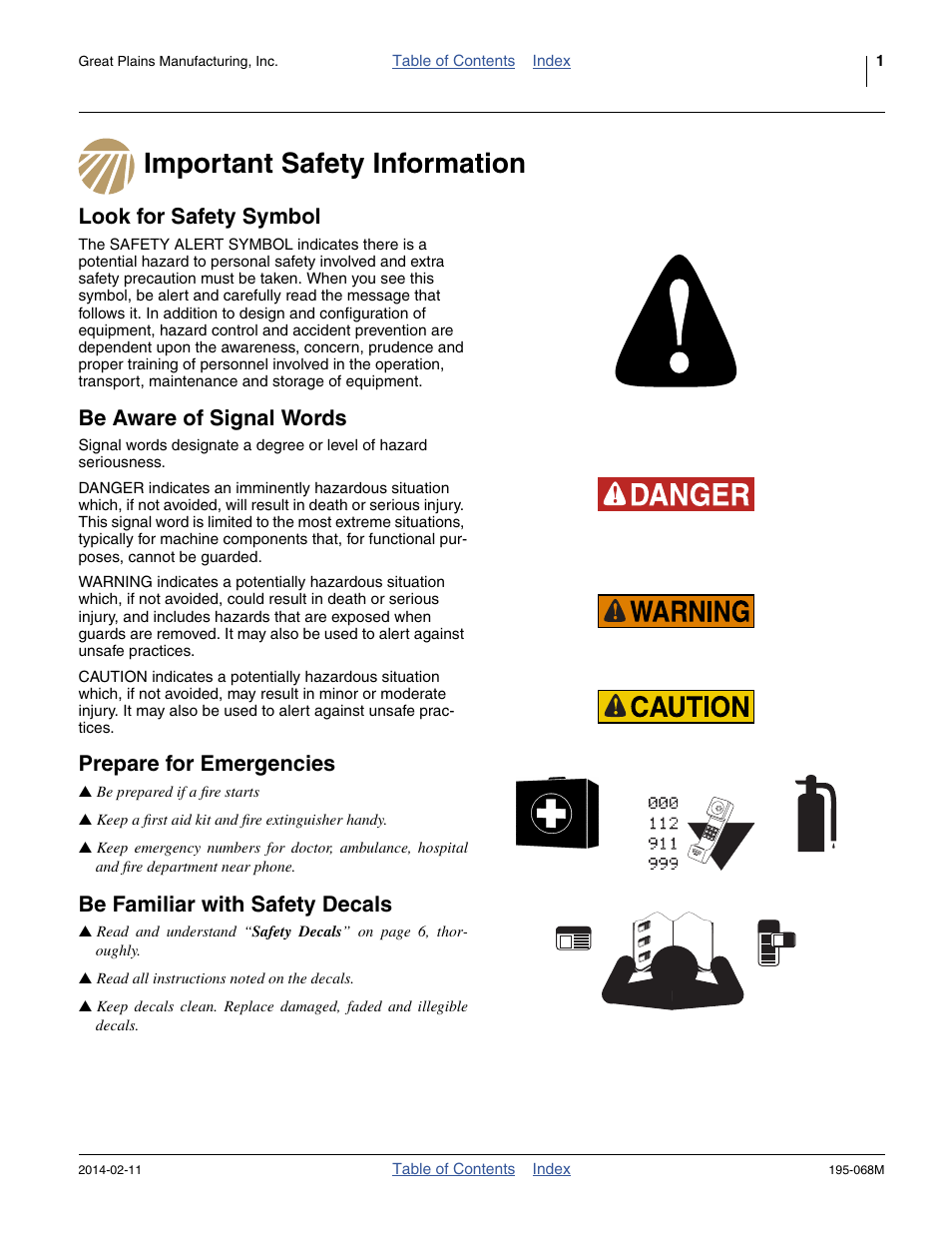 Important safety information, Look for safety symbol, Be aware of signal words | Prepare for emergencies, Be familiar with safety decals | Great Plains 3S-3000HDF Operator Manual v2 User Manual | Page 5 / 118