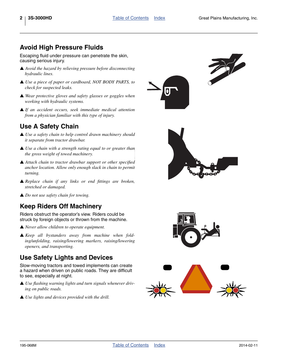 Avoid high pressure fluids, Use a safety chain, Keep riders off machinery | Use safety lights and devices | Great Plains 3S-3000HDF Operator Manual v2 User Manual | Page 6 / 118