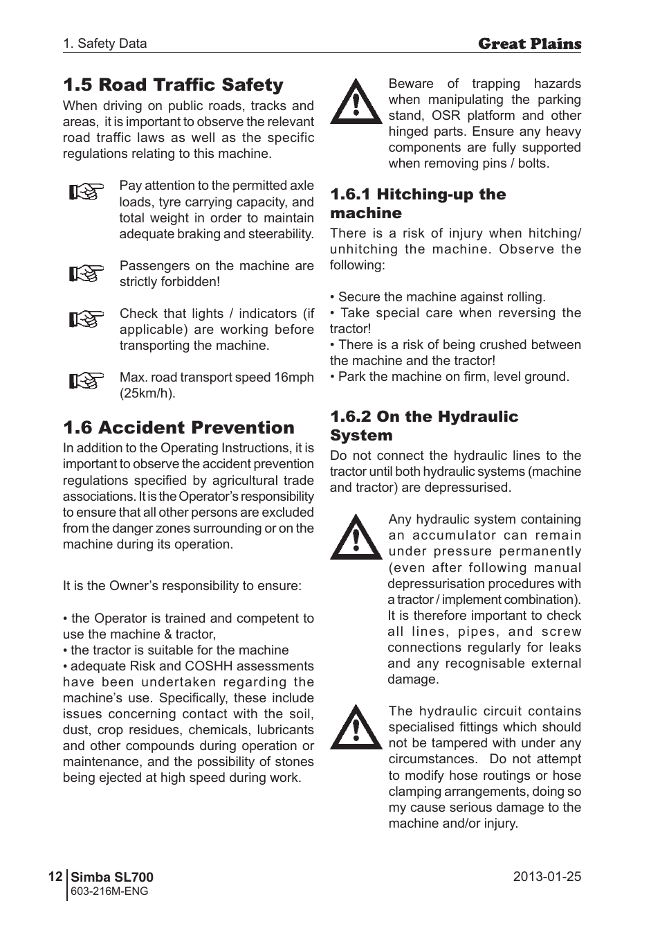 6 accident prevention, 5 road traffic safety | Great Plains Simba SL700 Operator Manual User Manual | Page 12 / 38