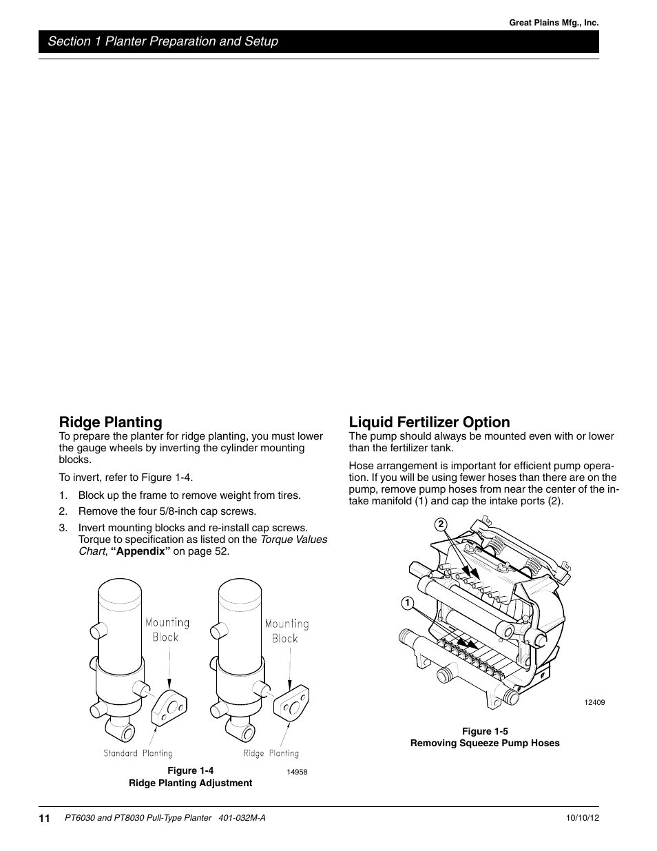 Ridge planting, Liquid fertilizer option, Figure 1-3 | Ered into planting position. see figure 1-3 | Great Plains PT8030 V1013 Operator Manual User Manual | Page 13 / 56