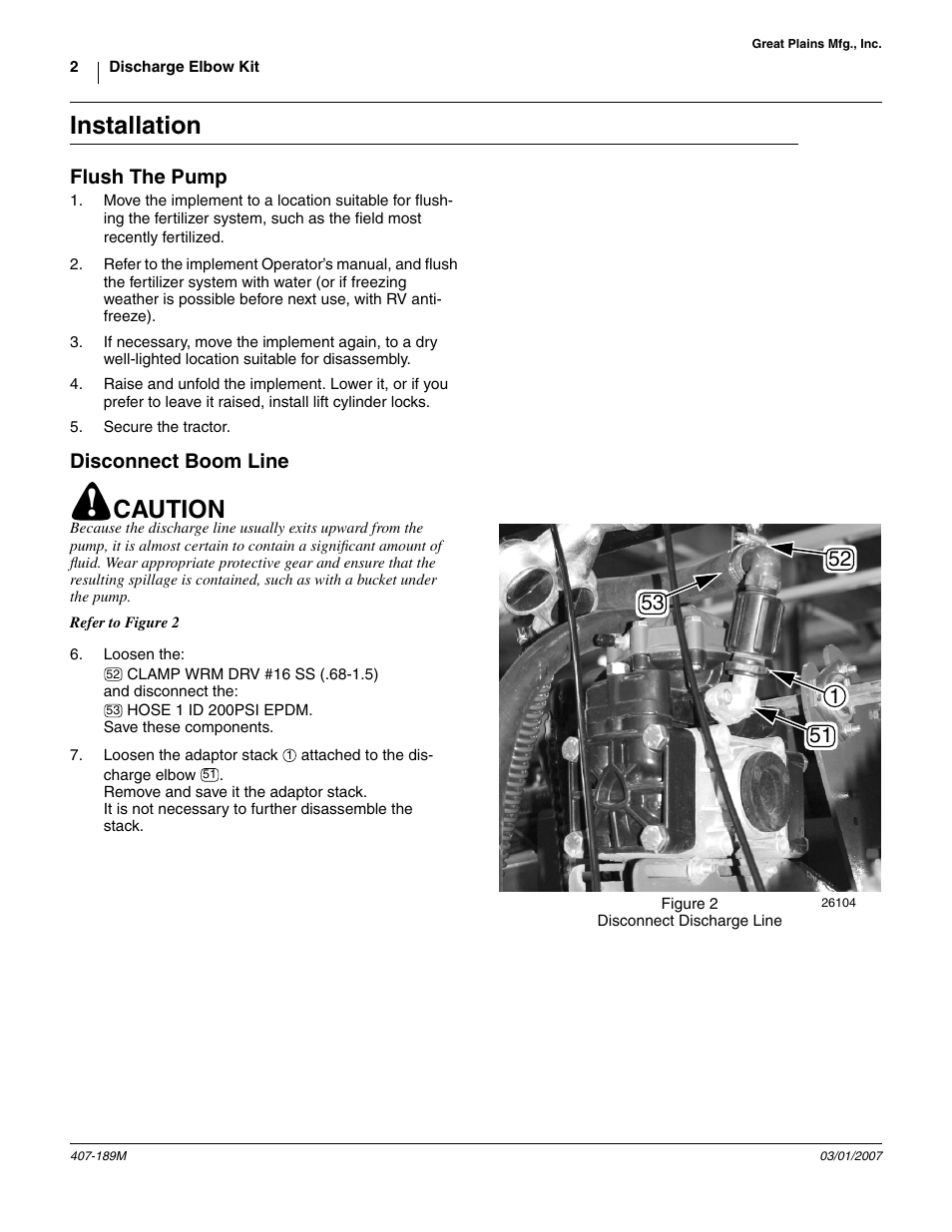 Installation, Flush the pump, Disconnect boom line | Caution | Great Plains Discharge Elbow Kit Hypro Pumps User Manual | Page 2 / 4