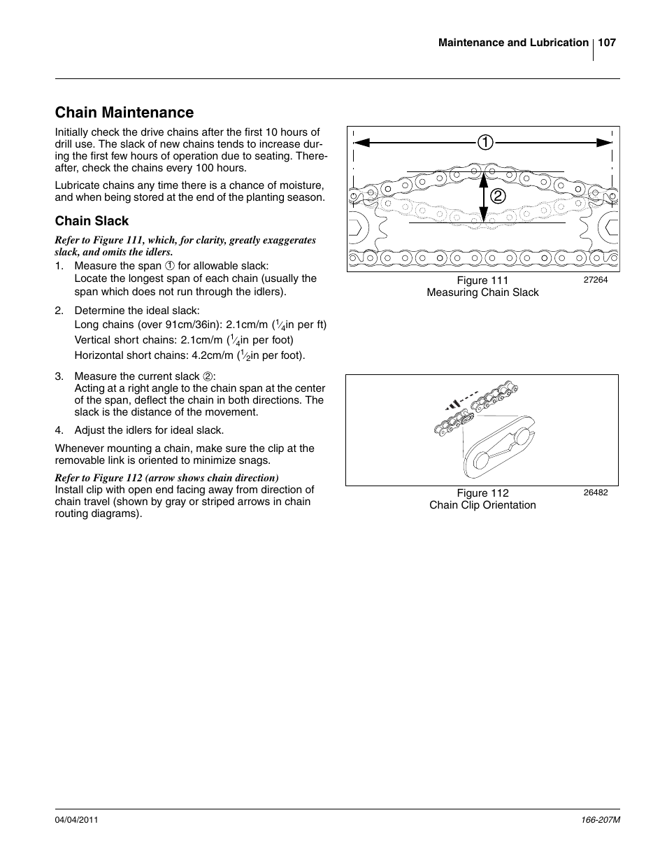 Chain maintenance, Maintenance, Chain slack | Chain maintenance maintenance | Great Plains NTA3007HD Operator Manual User Manual | Page 111 / 180