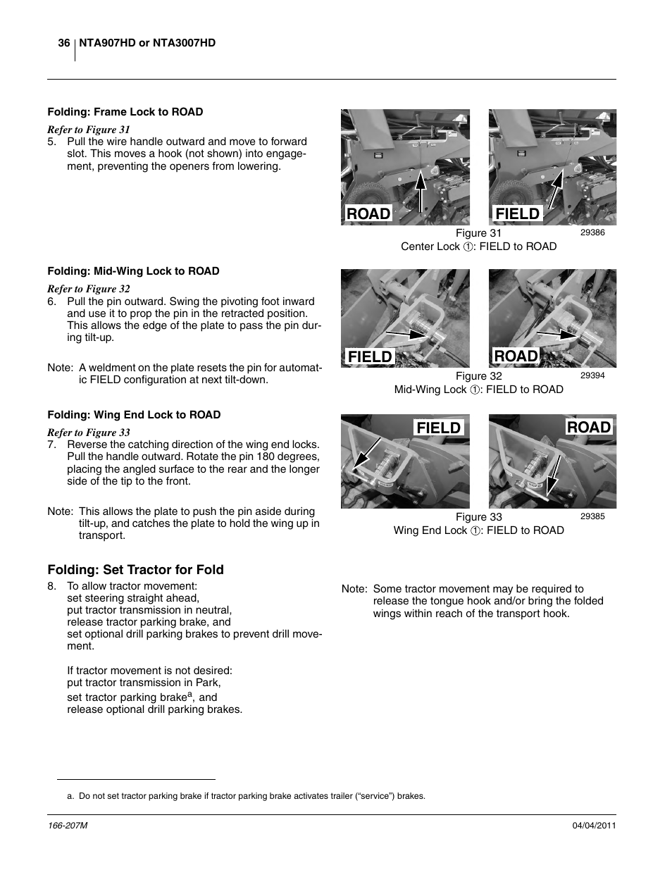 Folding: frame lock to road, Folding: mid-wing lock to road, Folding: wing end lock to road | Folding: set tractor for fold, Road, Field | Great Plains NTA3007HD Operator Manual User Manual | Page 40 / 180