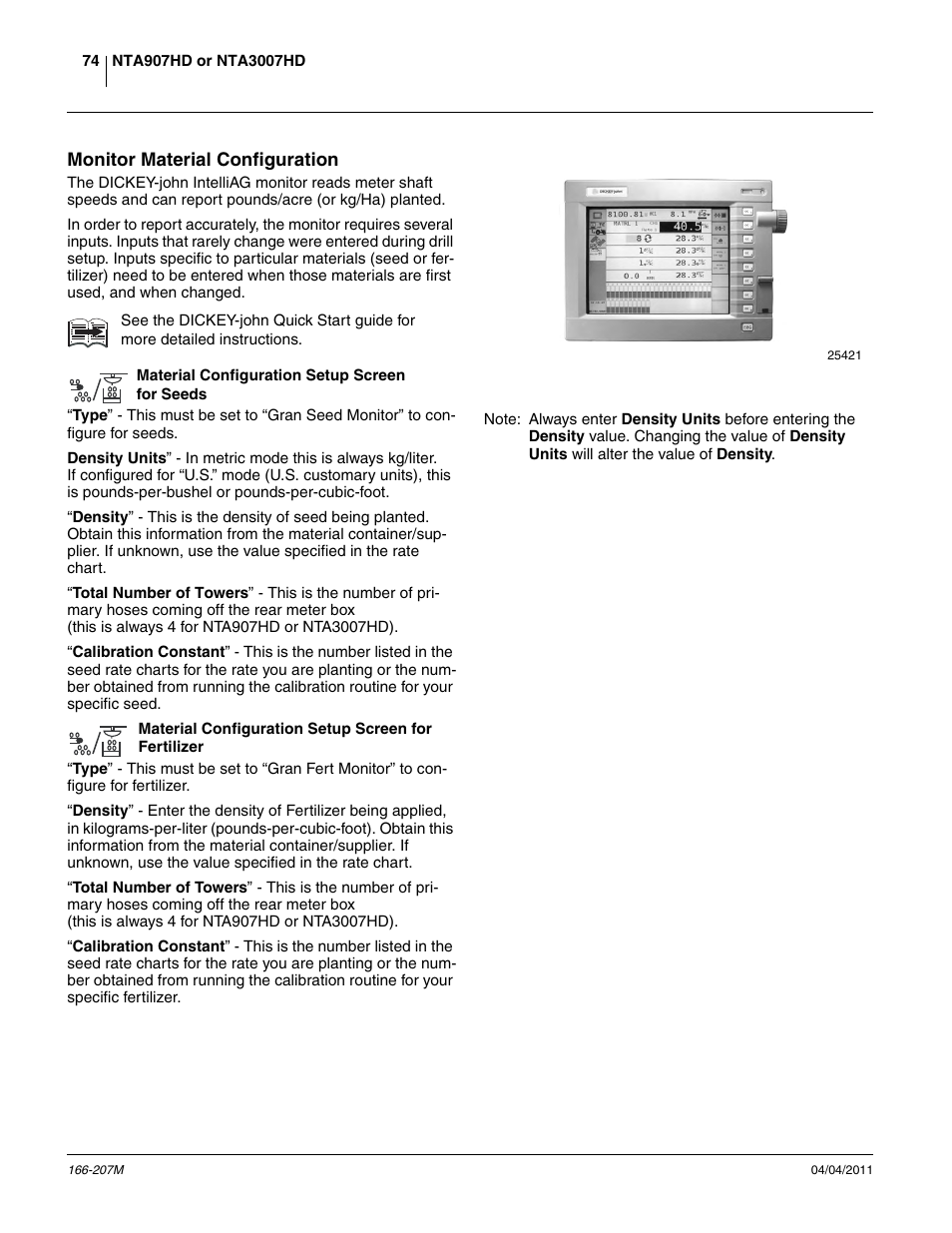 Monitor material configuration, Material configuration setup screen for seeds, Material configuration setup screen for fertilizer | Material configuration setup screen, For seeds | Great Plains NTA3007HD Operator Manual User Manual | Page 78 / 180