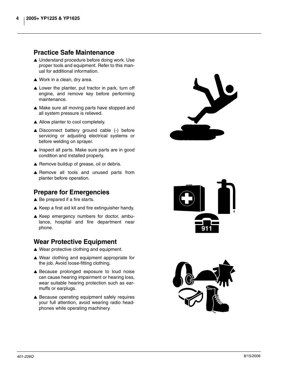 Practice safe maintenance, Prepare for emergencies, Wear protective equipment | Great Plains YP1625 Predelivery Manual User Manual | Page 6 / 22