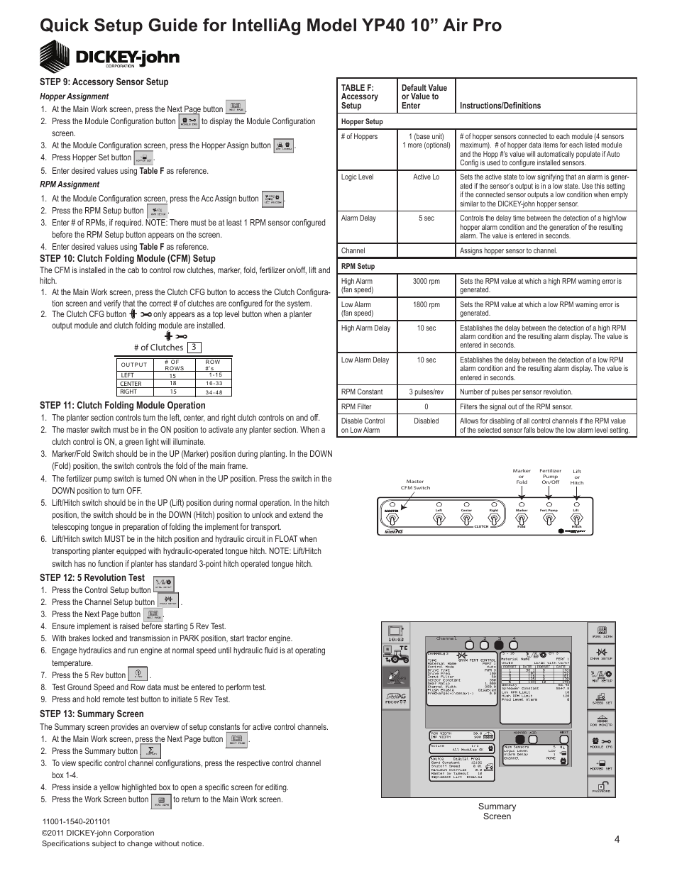 Step 12: 5 revolution test, 4step 13: summary screen, Step 11: clutch folding module operation | Step 9: accessory sensor setup, Step 10: clutch folding module (cfm) setup | Great Plains YP4025A-4810 48-Row 10-Inch Quick Start User Manual | Page 4 / 5