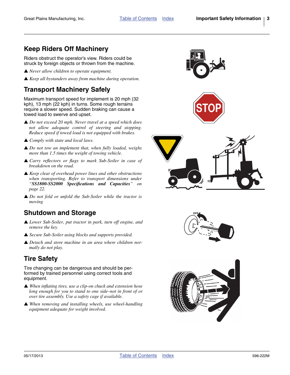 Keep riders off machinery, Transport machinery safely, Shutdown and storage | Tire safety | Great Plains SS2000 Operator Manual User Manual | Page 7 / 50