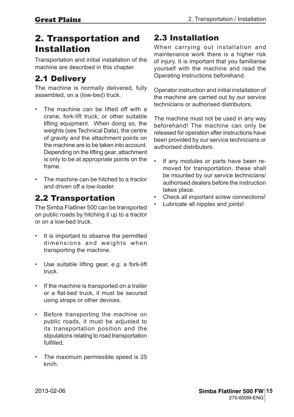 Transportation and installation, 3 installation, 1 delivery | 2 transportation | Great Plains Simba Flatliner 500 FW Operator Manual User Manual | Page 15 / 34