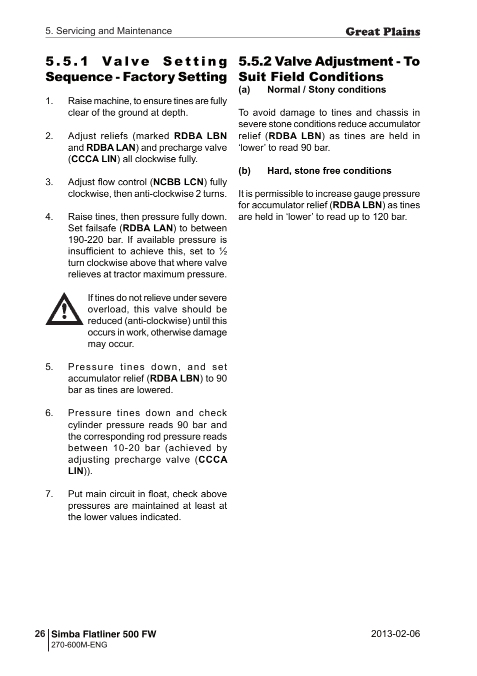 2 valve adjustment - to suit field conditions | Great Plains Simba Flatliner 500 FW Operator Manual User Manual | Page 26 / 34