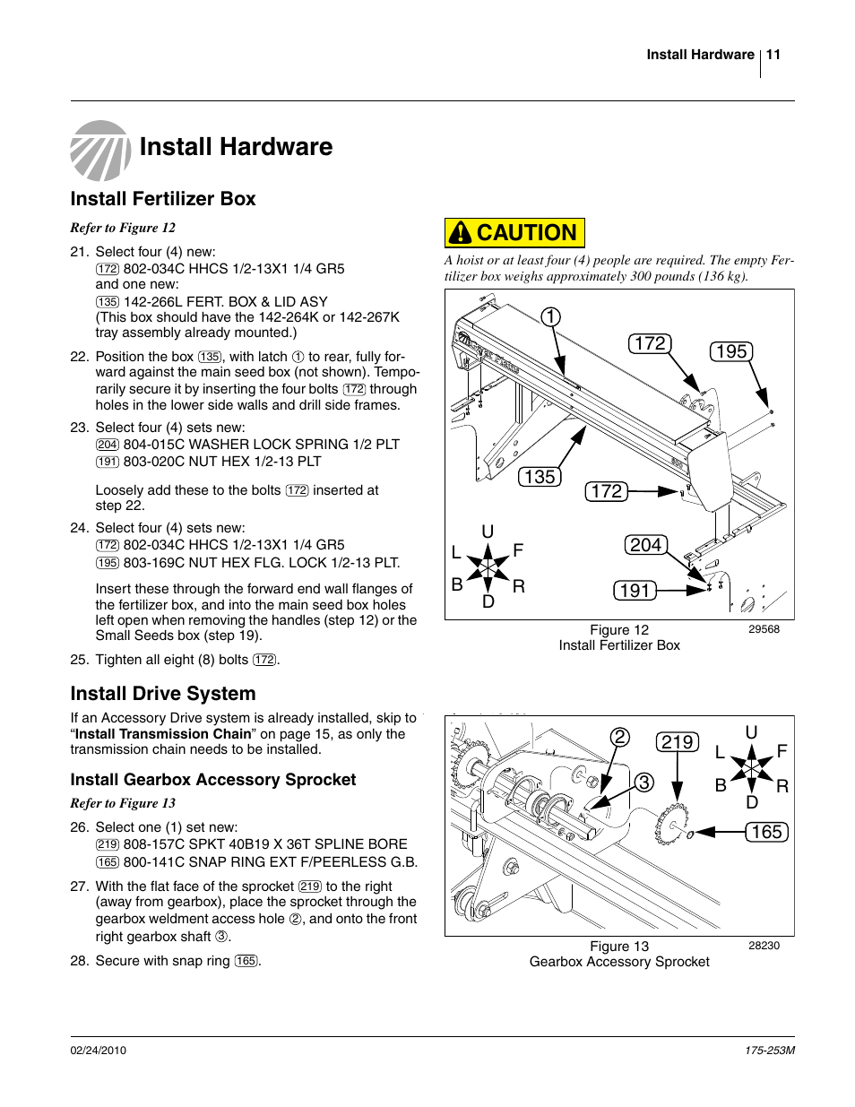Install hardware, Install fertilizer box, Install drive system | Install gearbox accessory sprocket, Caution | Great Plains 800EW  Operator Manual User Manual | Page 13 / 46