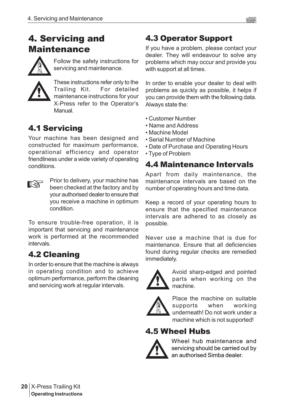 Servicing and maintenance, 1 servicing, 2 cleaning | 3 operator support, 4 maintenance intervals, 5 wheel hubs | Great Plains P16867 Serial No 18009156 User Manual | Page 20 / 46