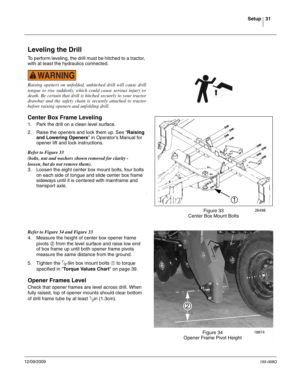 Leveling the drill, Center box frame leveling, Opener frames level | Center box frame leveling opener frames level | Great Plains 3S-3000HDF Predelivery Manual User Manual | Page 33 / 48