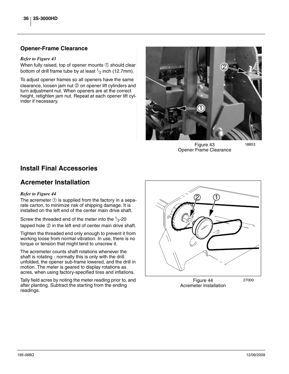 Opener-frame clearance, Install final accessories, Acremeter installation | Install final accessories acremeter installation | Great Plains 3S-3000HDF Predelivery Manual User Manual | Page 38 / 48