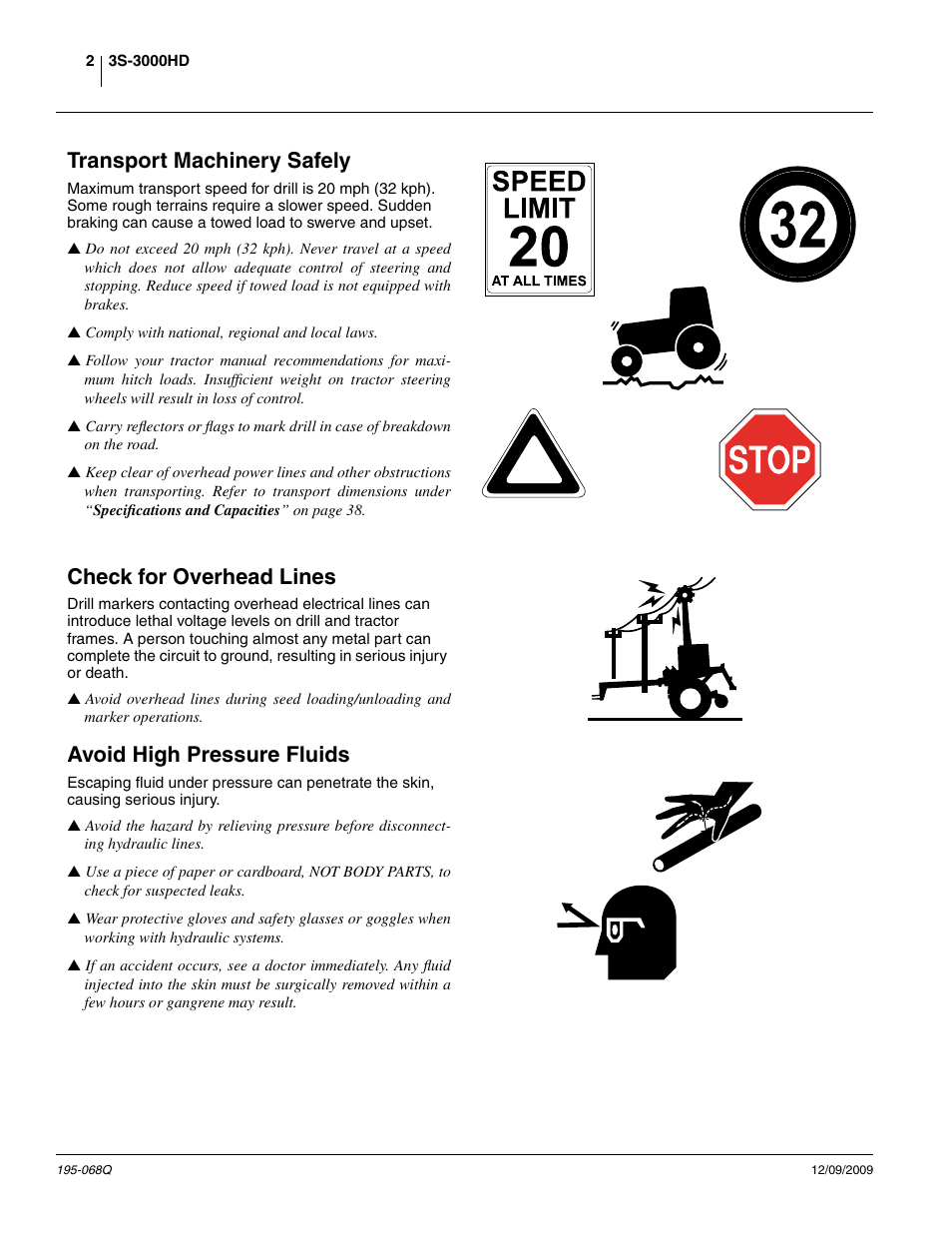 Transport machinery safely, Check for overhead lines, Avoid high pressure fluids | Great Plains 3S-3000HDF Predelivery Manual User Manual | Page 4 / 48