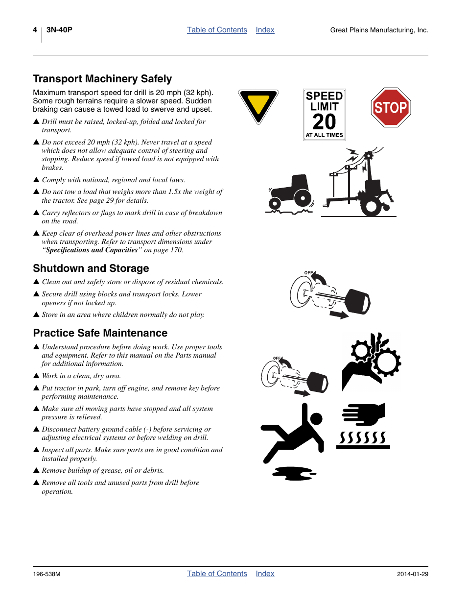 Transport machinery safely, Shutdown and storage, Practice safe maintenance | Great Plains 3N-4025P Operator Manual User Manual | Page 8 / 194