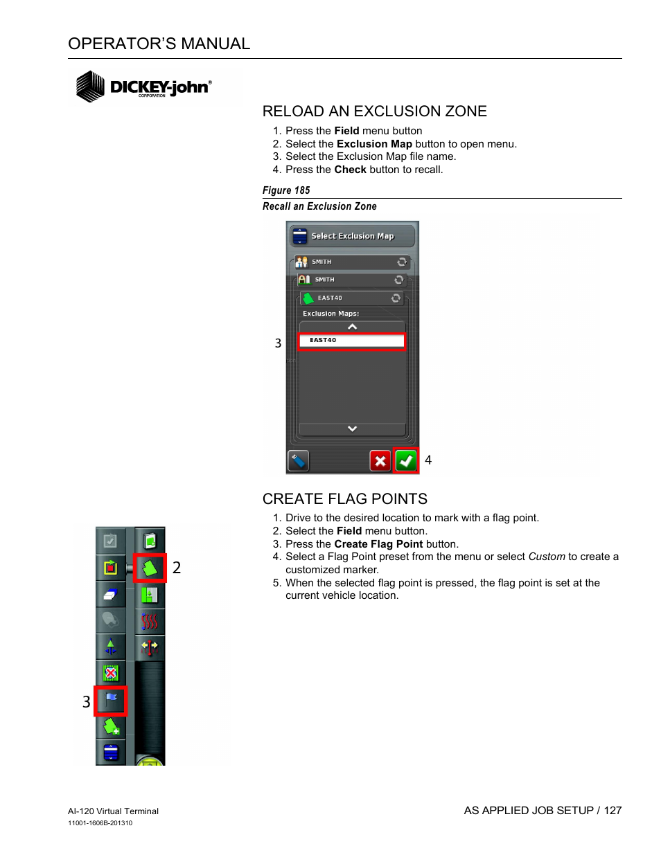 Operator’s manual, Reload an exclusion zone, Create flag points | Great Plains DICKEY-john AI-120 12-inch Virtual Terminal User Manual | Page 135 / 193