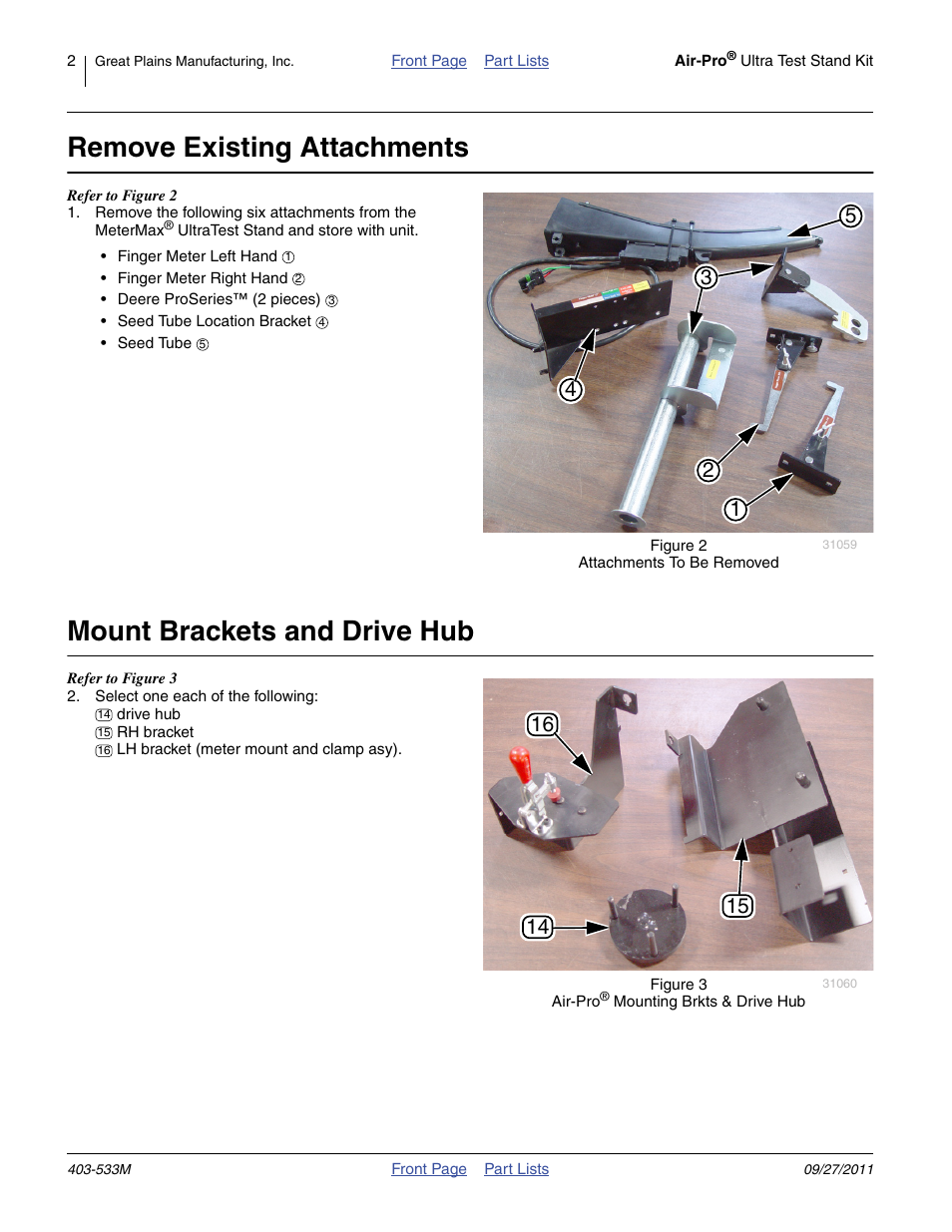 Remove existing attachments, Mount brackets and drive hub | Great Plains Air-Pro Meter Ultra Test Stand Kit User Manual | Page 2 / 22