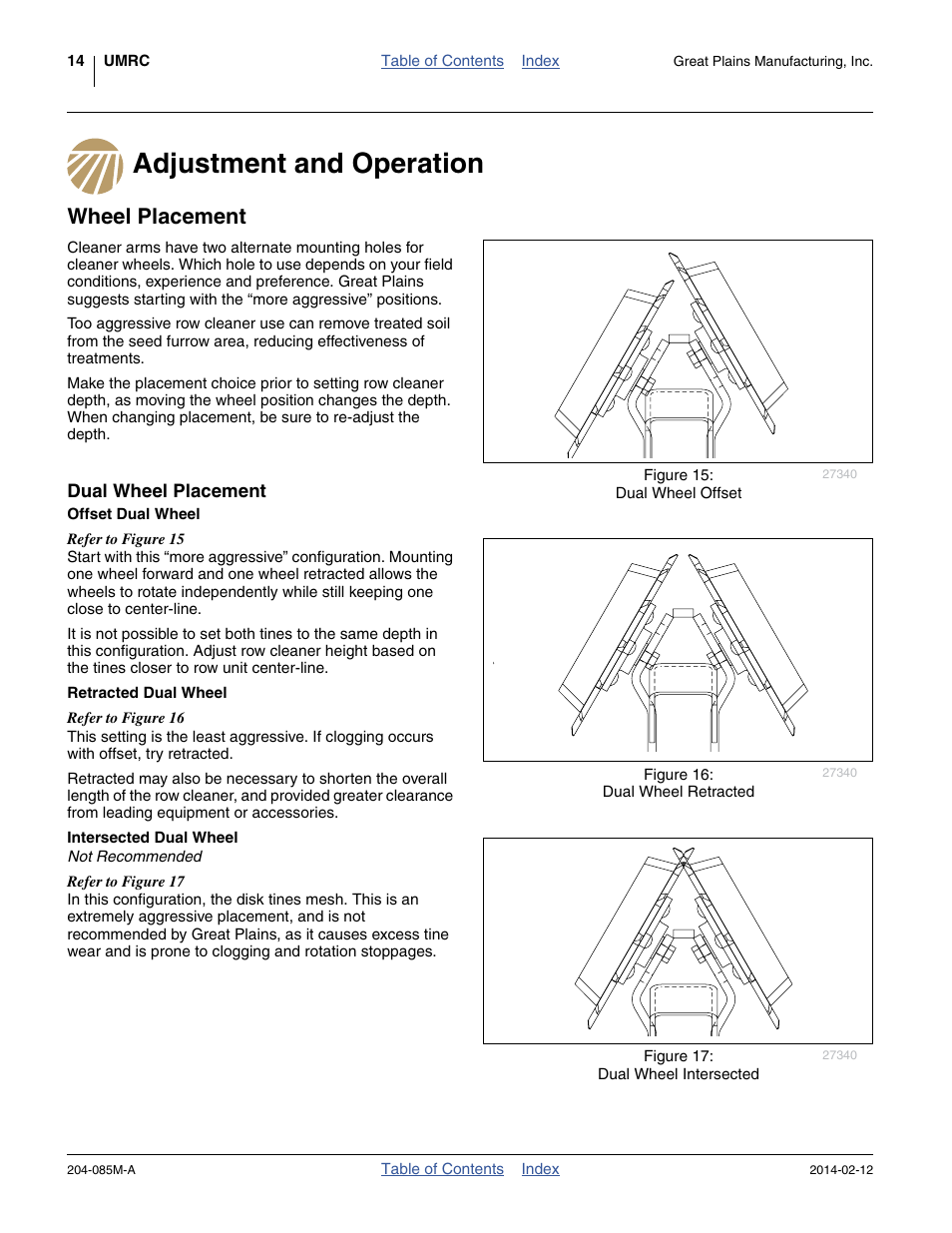 Adjustment and operation, Wheel placement, Dual wheel placement | Offset dual wheel, Retracted dual wheel, Intersected dual wheel, Adjustment and operation wheel placement, Retracted dual wheel intersected dual wheel | Great Plains 207-216K Operator Manual User Manual | Page 18 / 46