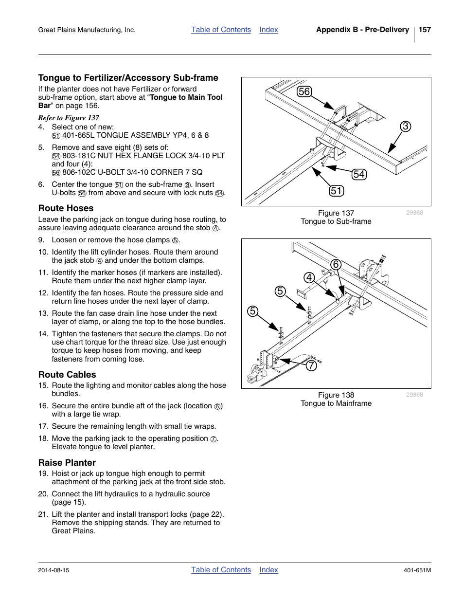 Tongue to fertilizer/accessory sub-frame, Route hoses, Route cables | Raise planter | Great Plains YP825A Operator Manual User Manual | Page 161 / 182