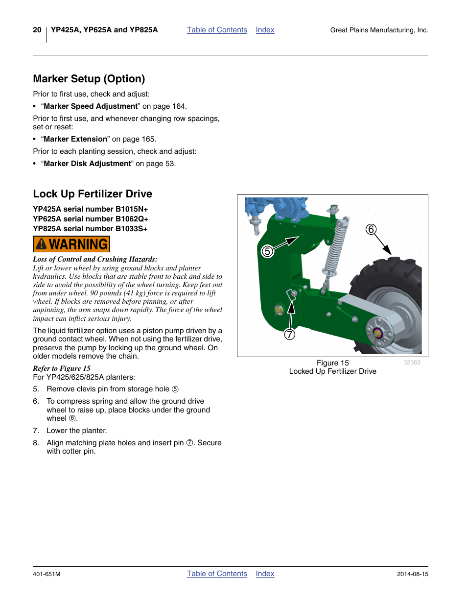 Marker setup (option), Lock up fertilizer drive, Yp425a serial number b1015n | Yp625a serial number b1062q, Yp825a serial number b1033s, Marker setup (option) lock up fertilizer drive | Great Plains YP825A Operator Manual User Manual | Page 24 / 182