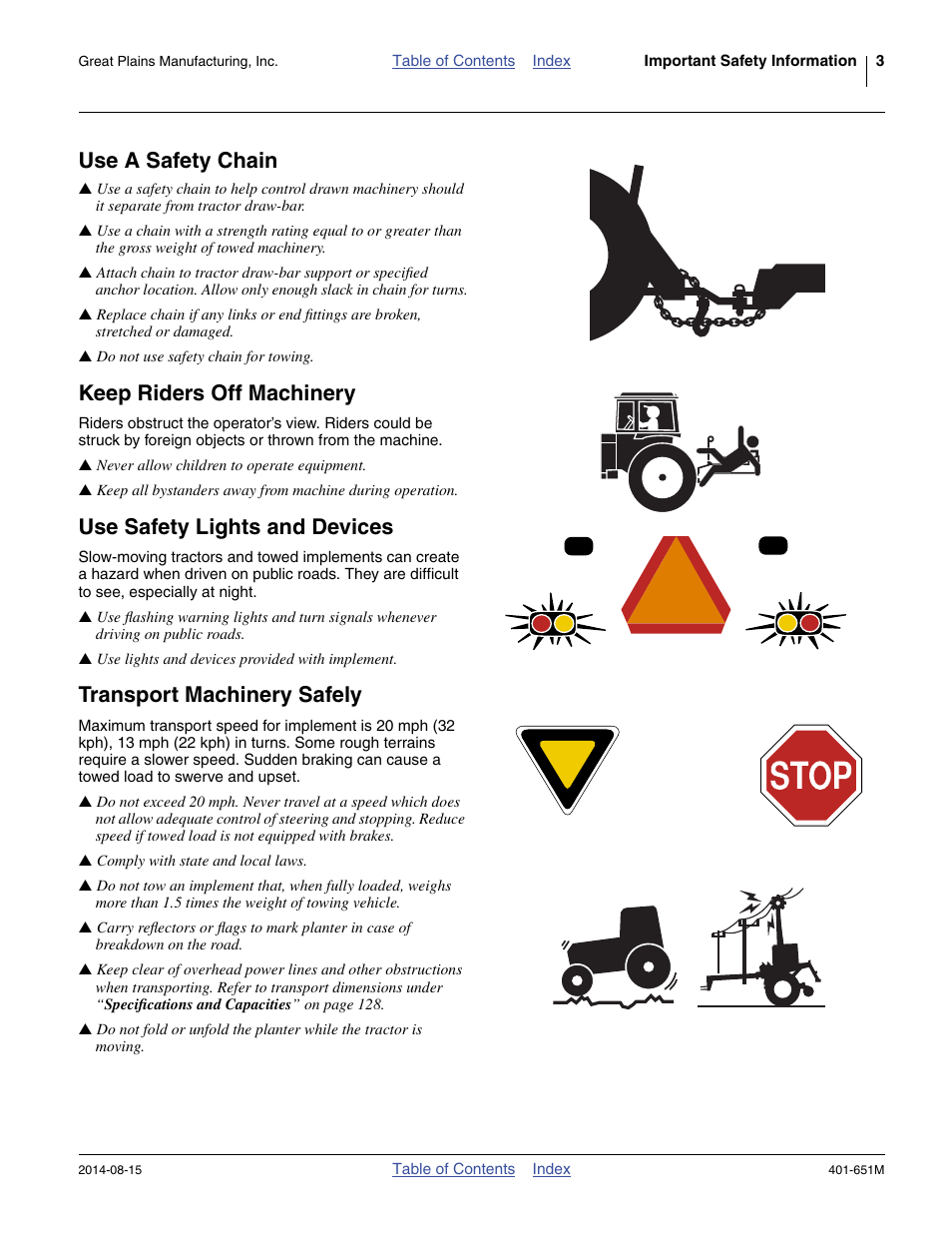 Keep riders off machinery, Use safety lights and devices, Transport machinery safely | Use a safety chain | Great Plains YP825A Operator Manual User Manual | Page 7 / 182