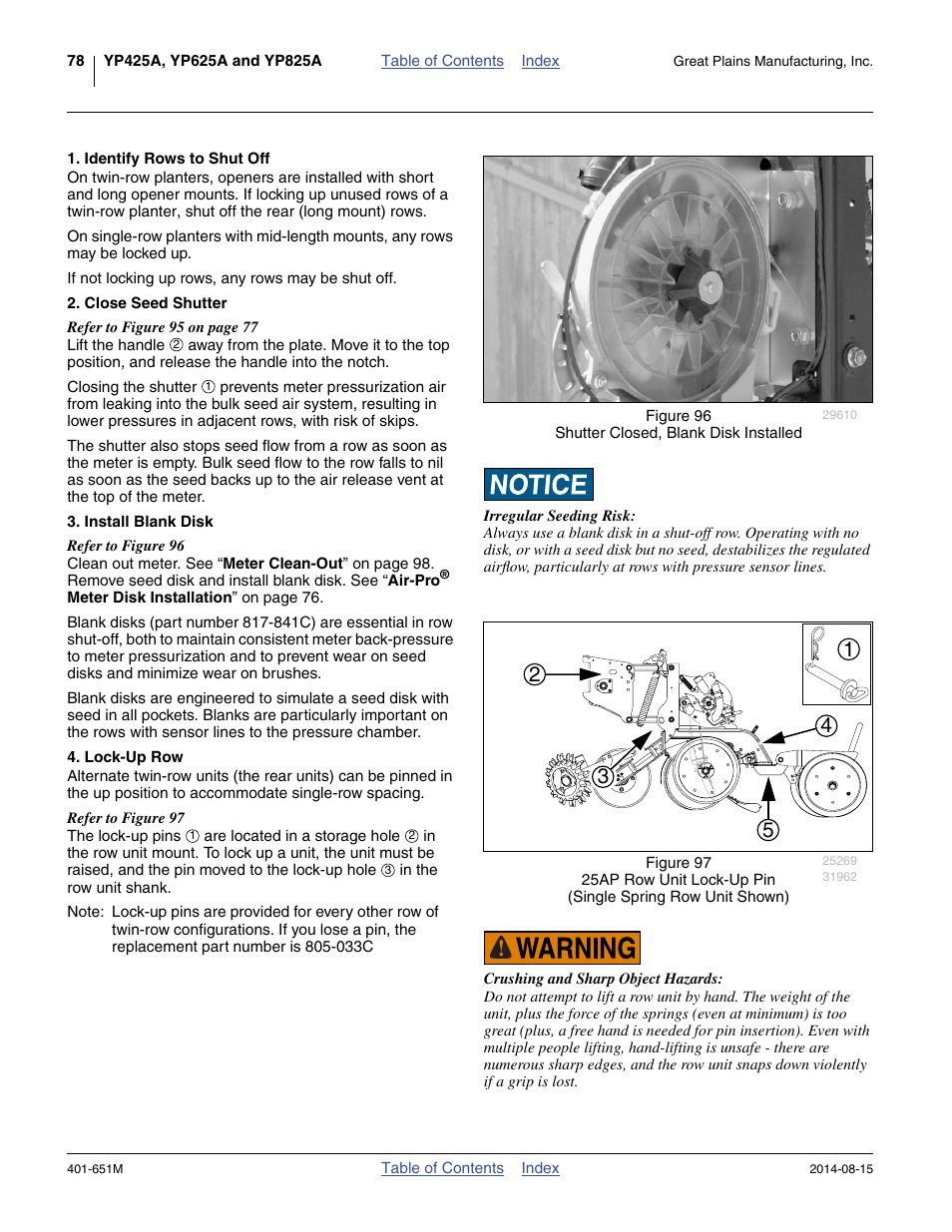 Identify rows to shut off, Close seed shutter, Install blank disk | Lock-up row | Great Plains YP825A Operator Manual User Manual | Page 82 / 182