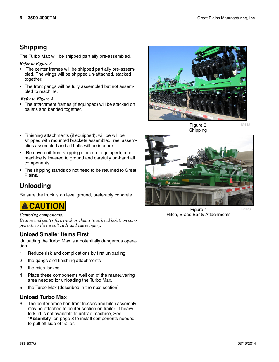 Shipping, Unloading, Unload smaller items first | Unload turbo max, Shipping unloading, Unload smaller items first unload turbo max | Great Plains 4000TM Predelivery Manual User Manual | Page 10 / 68