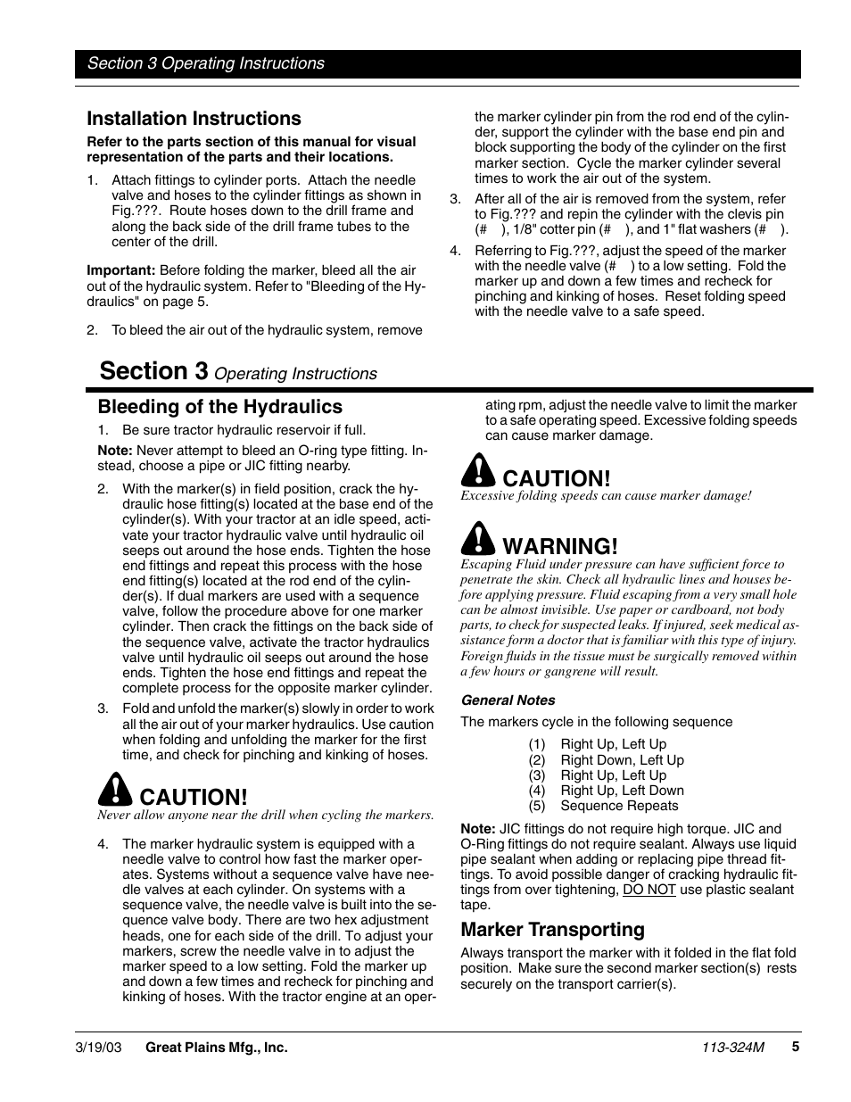 Caution, Warning, Installation instructions | Bleeding of the hydraulics, Marker transporting | Great Plains 3-Point Solid Stand Drills User Manual | Page 7 / 23